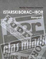 “Bibliografija časopisa “Istarski borac / Ibor”